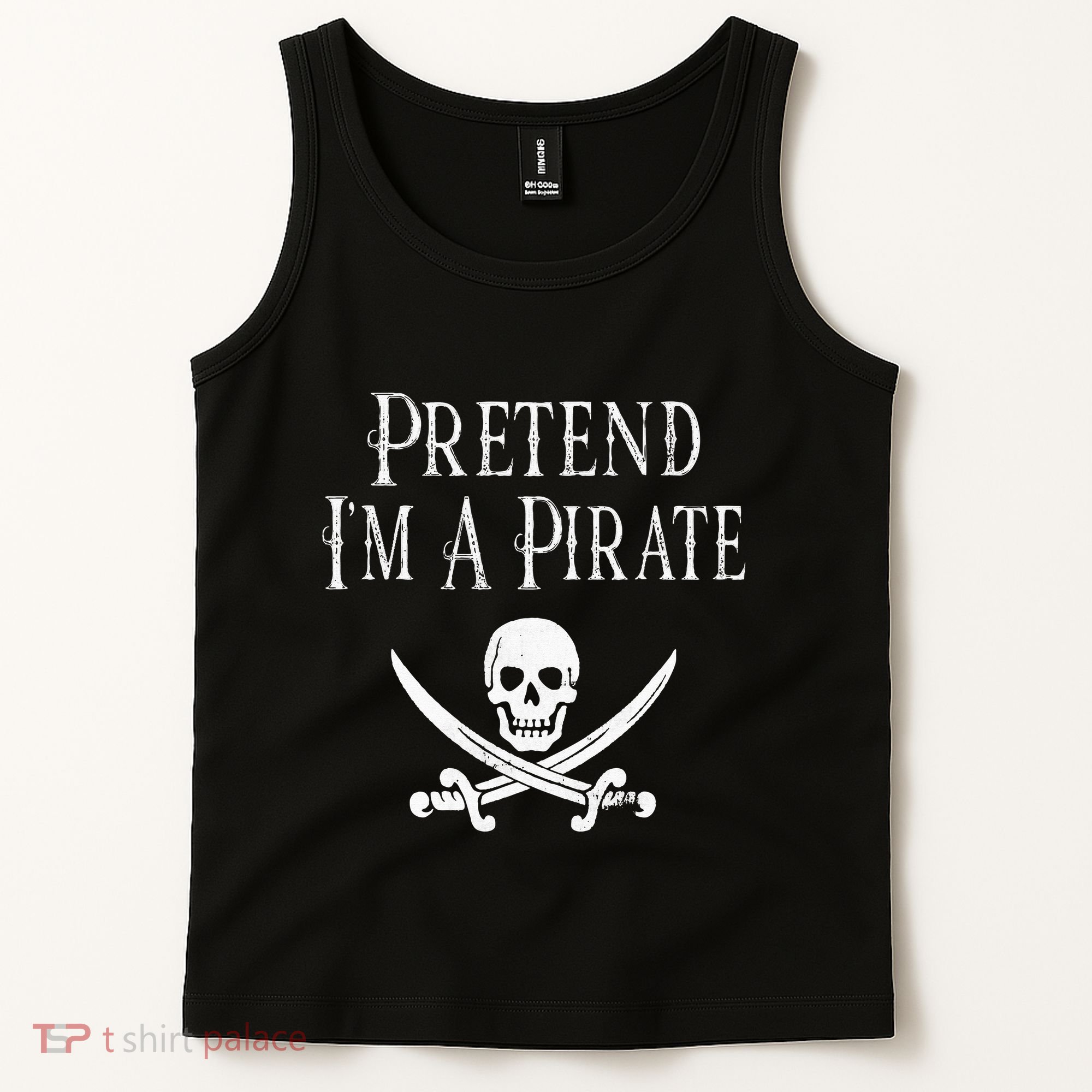 Fun Pretend I'm A Pirate Lazy Halloween Costume Skull Swords Tank Top