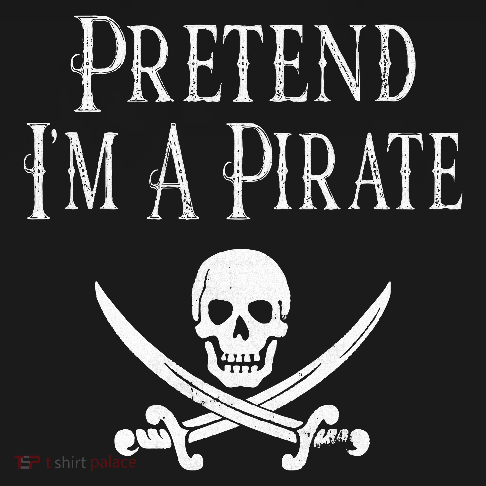 Fun Pretend I'm A Pirate Lazy Halloween Costume Skull Swords Women's T-Shirt