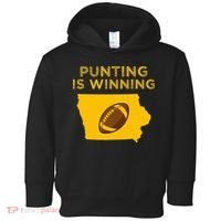 funny punting is winning iowa I cheer For The Punter Toddler Hoodie thumb 0