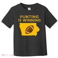 funny punting is winning iowa I cheer For The Punter Toddler T-Shirt thumb 0