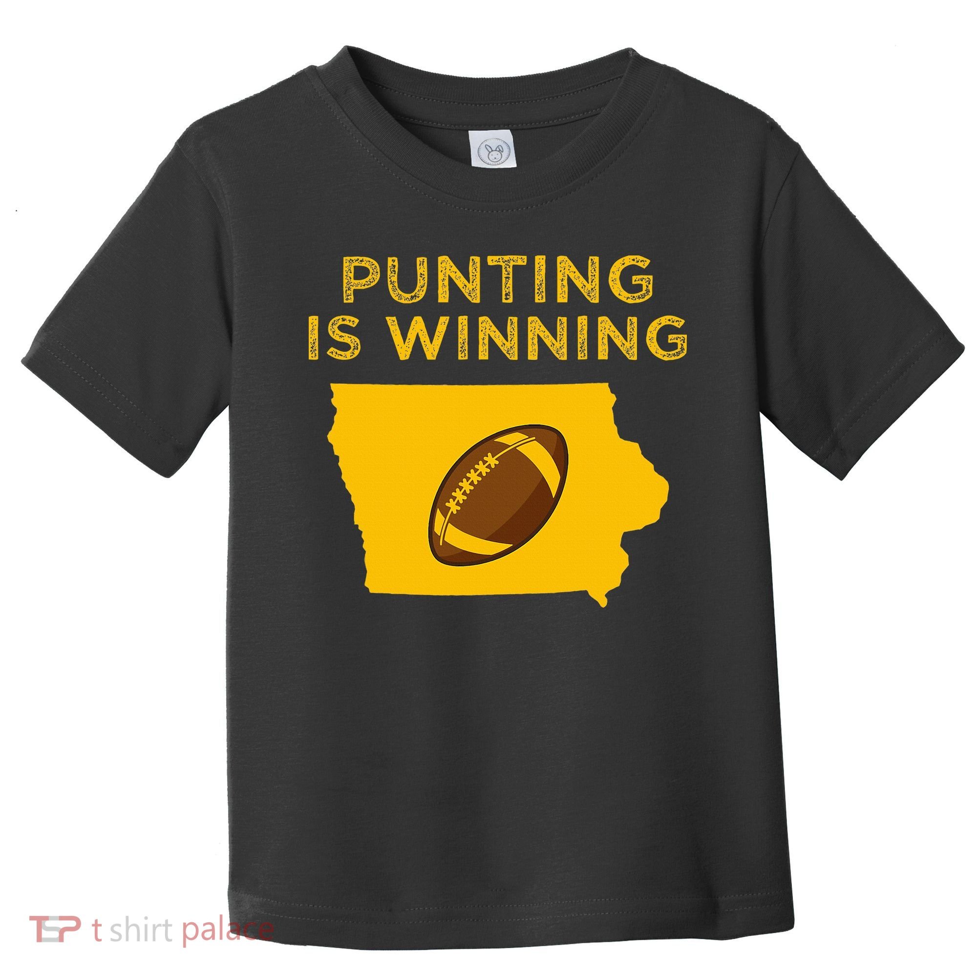 funny punting is winning iowa I cheer For The Punter Toddler T-Shirt