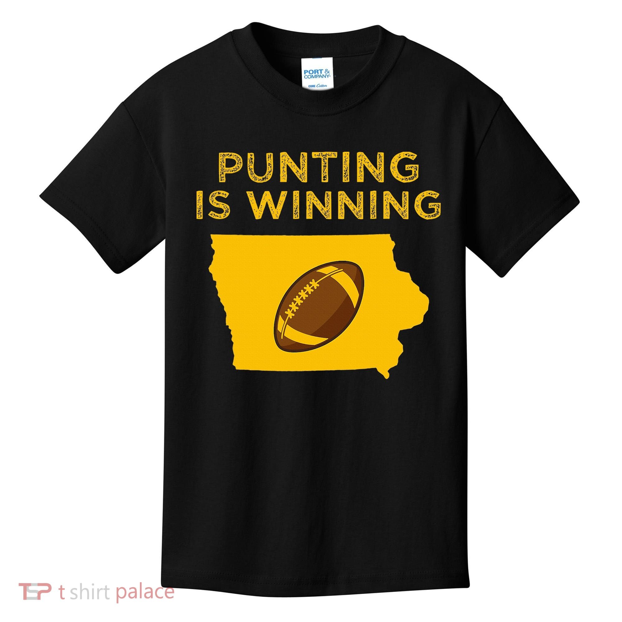 funny punting is winning iowa I cheer For The Punter Kids T-Shirt