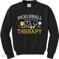 Funny Pickleball Is My Therapy Pickleball Player Humor Kids Sweatshirt thumb 0
