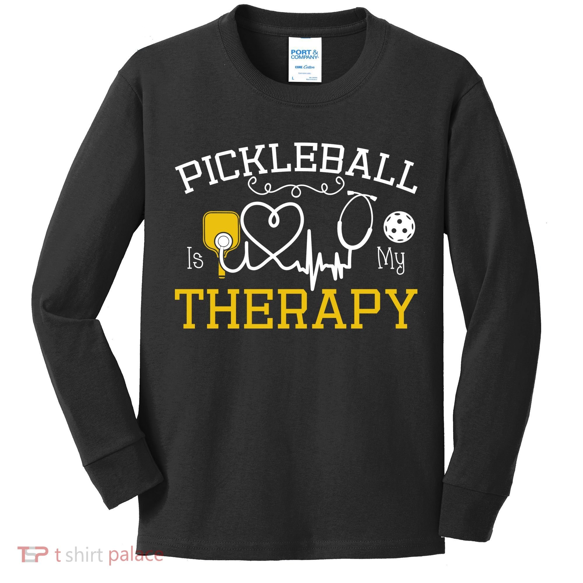 Funny Pickleball Is My Therapy Pickleball Player Humor Kids Long Sleeve Shirt