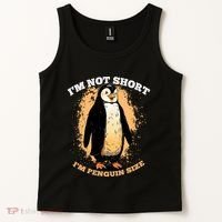 Funny Penguin Im Not Short Im Penguin Size Tank Top thumb 2