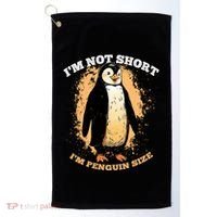 Funny Penguin Im Not Short Im Penguin Size Golf Towel thumb 0