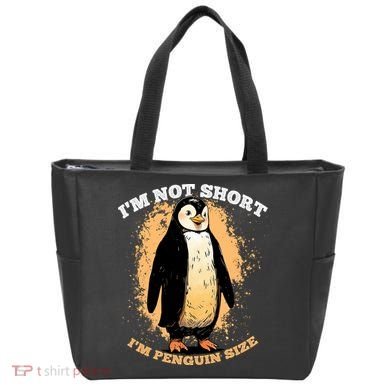 Funny Penguin Im Not Short Im Penguin Size Tote Bag