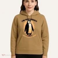 Funny Penguin Im Not Short Im Penguin Size Hoodie thumb 5