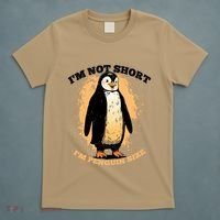 Funny Penguin Im Not Short Im Penguin Size T-Shirt thumb 5