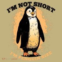 Funny Penguin Im Not Short Im Penguin Size Button thumb 1