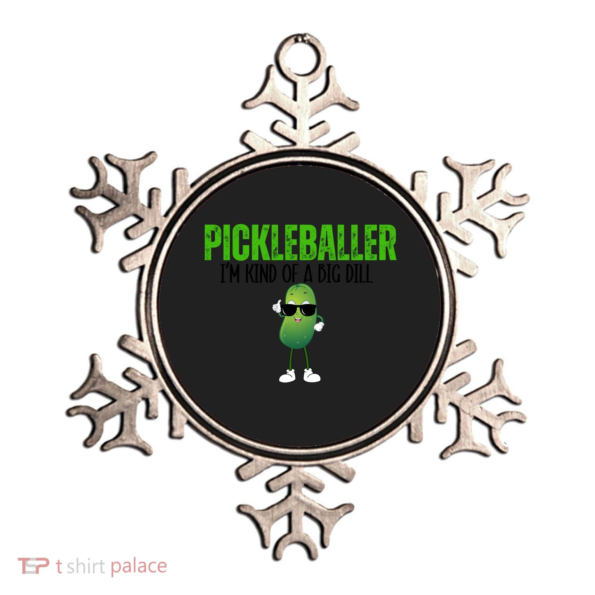 Funny Pickleballer IM Kind Of A Big Dill Pickleball Lover Funny Gift Ornament