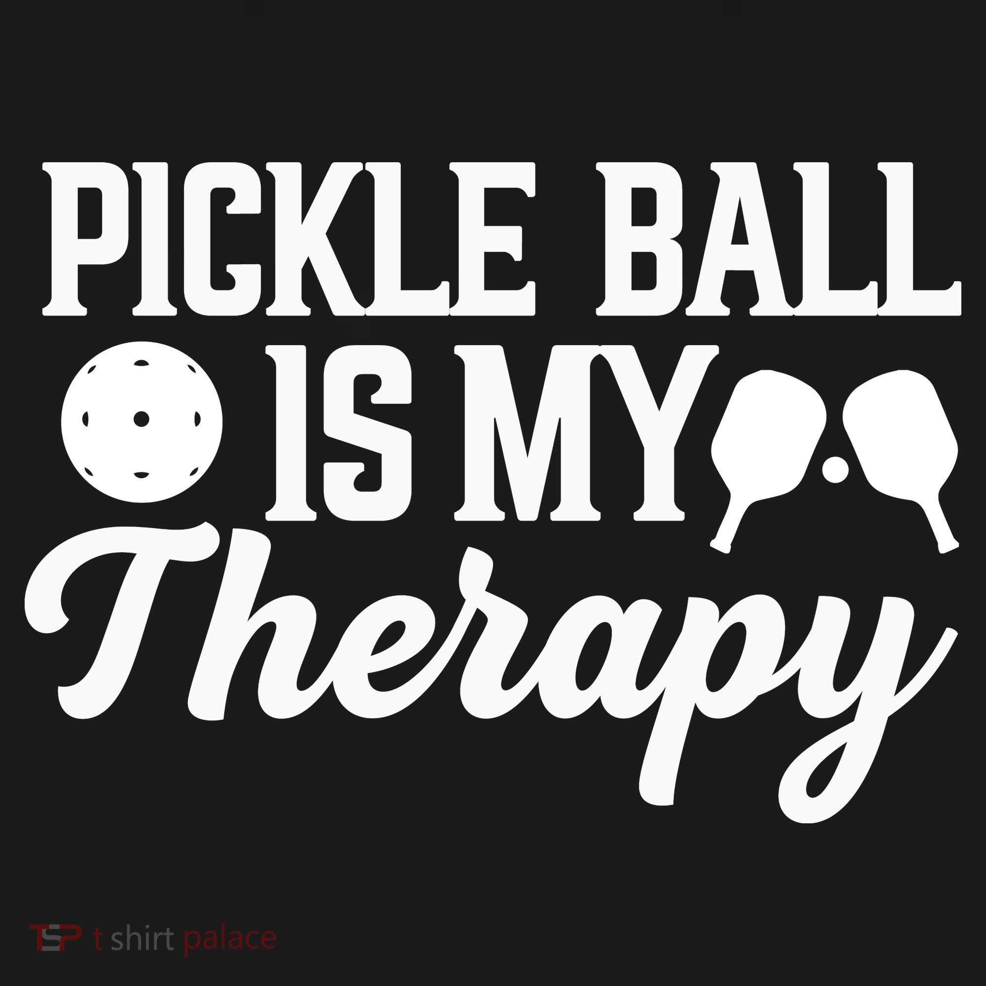 Funny Pickleball Is My Therapy Pickleball Player Humor Women's Tank Top