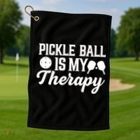 Funny Pickleball Is My Therapy Pickleball Player Humor Golf Towel thumb 1