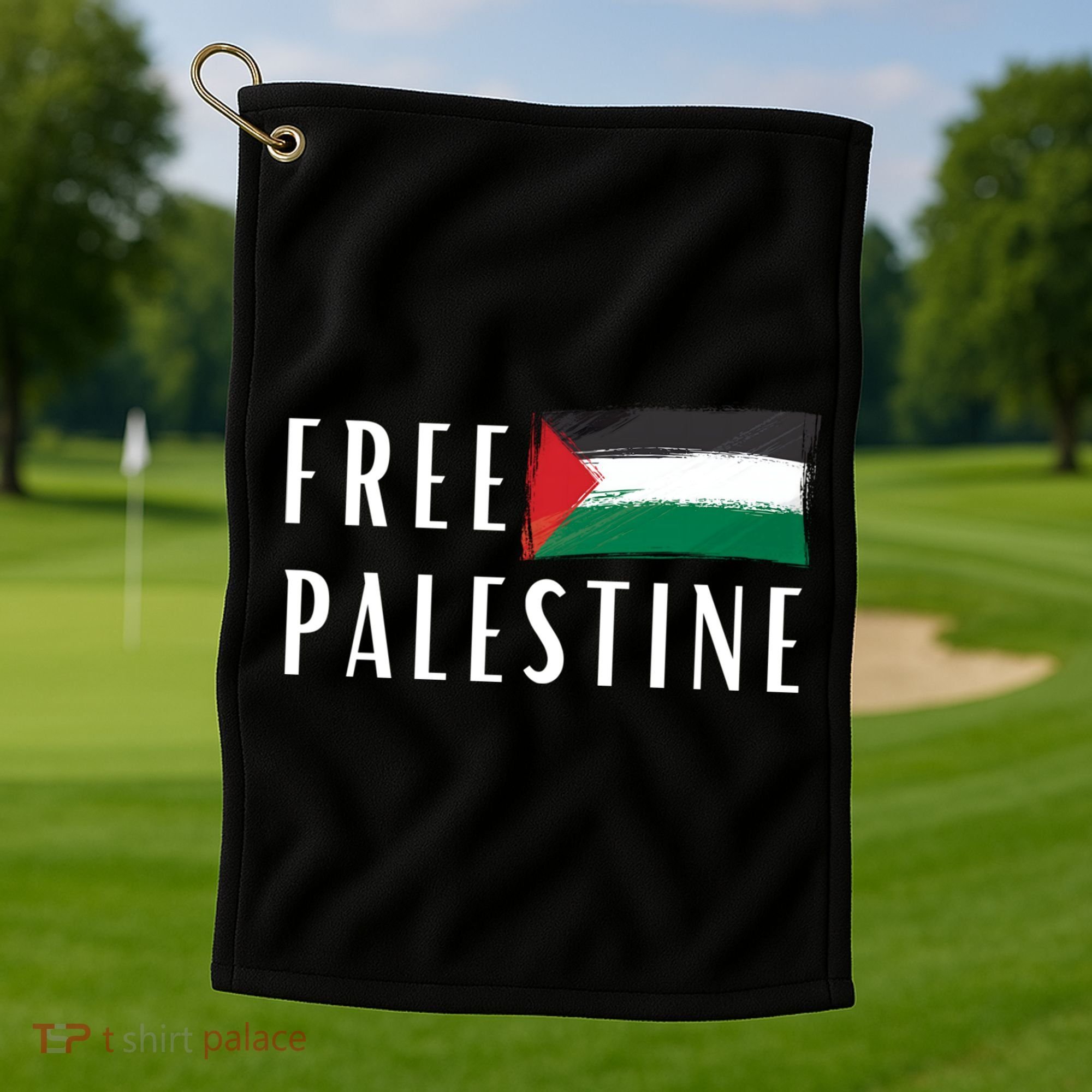 Free Palestine I Support Palestine Freedom Flag Free Gaza Cool Gift Golf Towel