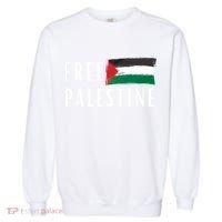 Free Palestine I Support Palestine Freedom Flag Free Gaza Cool Gift Garment-Dyed Sweatshirt thumb 0