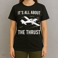 Funny Pilot It's All About The Thrust Airplane Pilot T-Shirt thumb 4