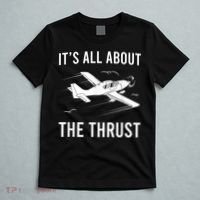Funny Pilot It's All About The Thrust Airplane Pilot T-Shirt thumb 5