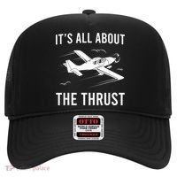 Funny Pilot It's All About The Thrust Airplane Pilot Hat thumb 0