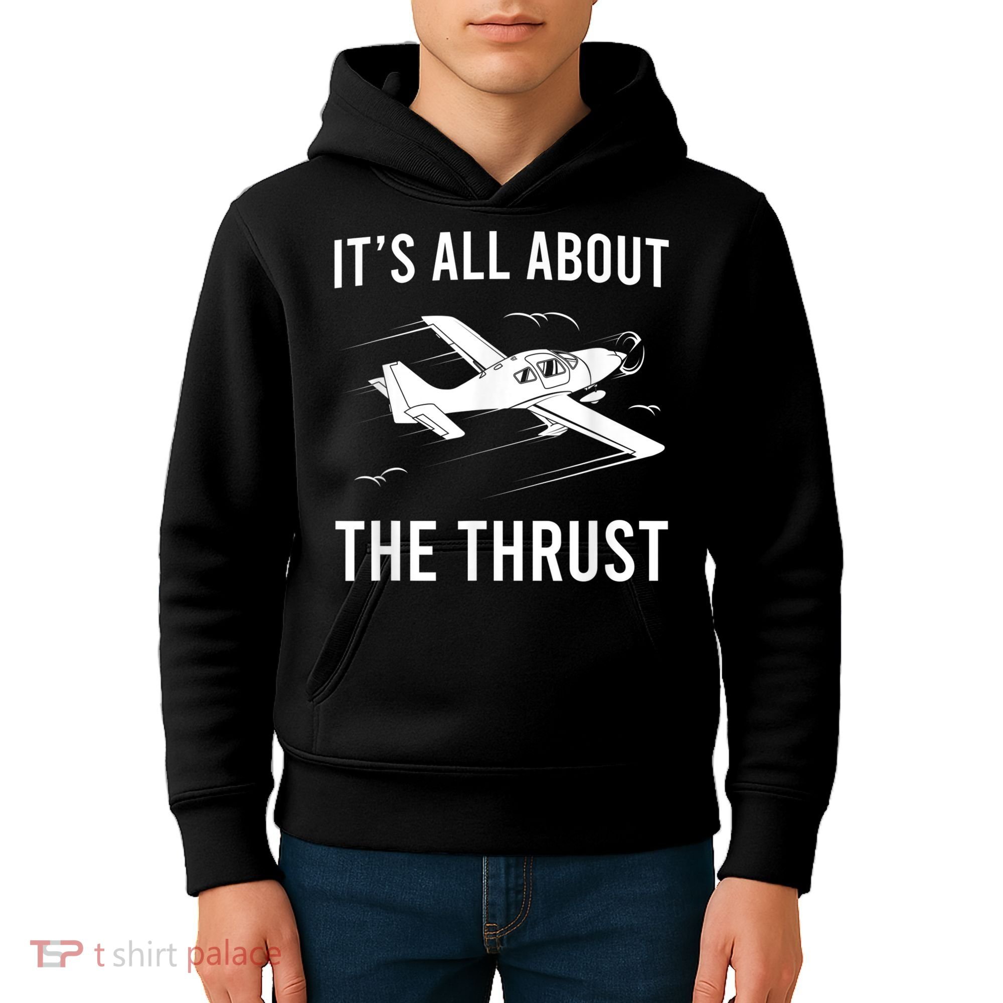 Funny Pilot It's All About The Thrust Airplane Pilot Kids Hoodie