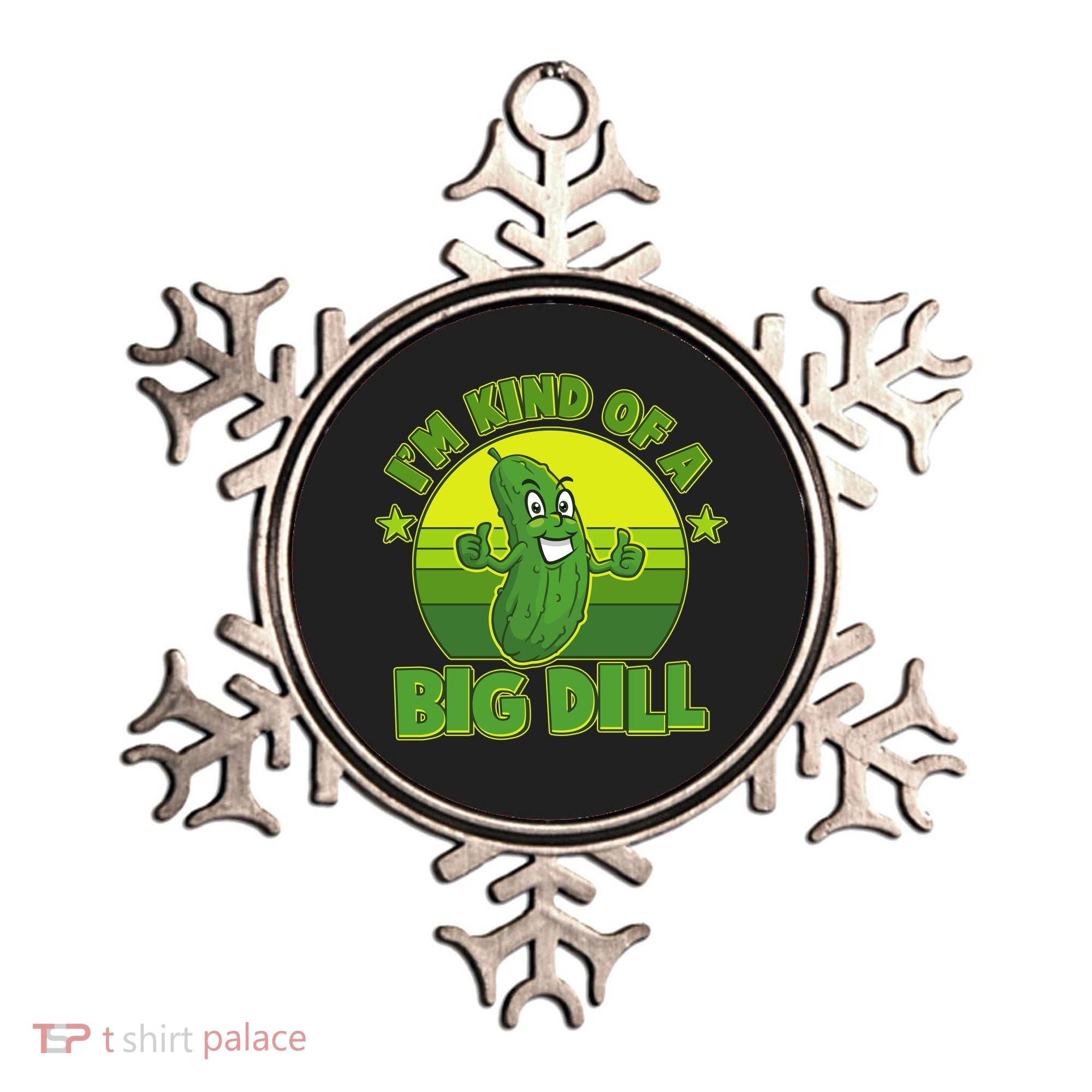 Funny Pickle I'm Kind Of A Big Dill Ornament