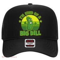 Funny Pickle I'm Kind Of A Big Dill Hat thumb 0