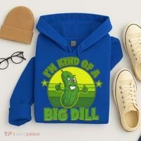 Funny Pickle I'm Kind Of A Big Dill Hoodie thumb 4