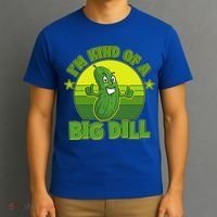 Funny Pickle I'm Kind Of A Big Dill T-Shirt thumb 3