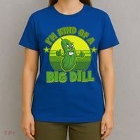 Funny Pickle I'm Kind Of A Big Dill T-Shirt thumb 4