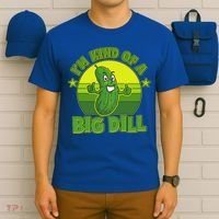 Funny Pickle I'm Kind Of A Big Dill T-Shirt thumb 6