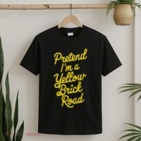 Funny Pretend IM A Yellow Brick Road T-Shirt thumb 2