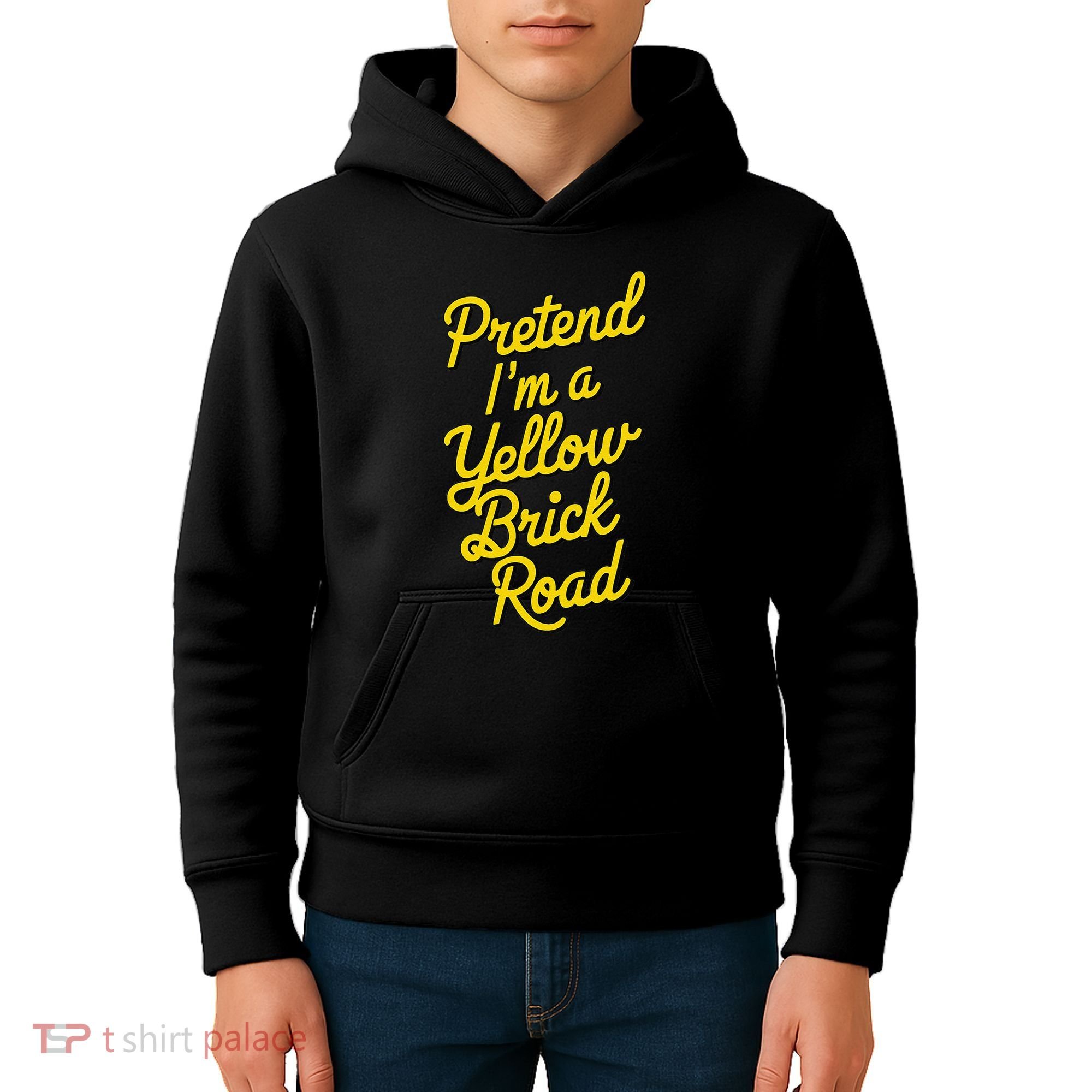 Funny Pretend IM A Yellow Brick Road Kids Hoodie