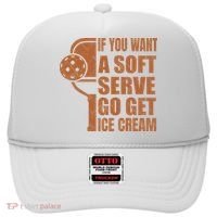 Funny Pickleball If You Want Soft Serve Go Get Ice Cream  Hat thumb 0