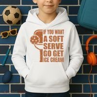 Funny Pickleball If You Want Soft Serve Go Get Ice Cream  Kids Hoodie thumb 2