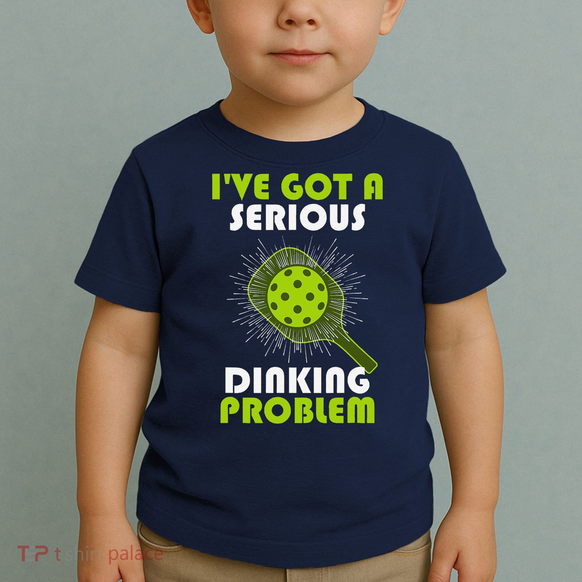 Funny Pickleball IVe Got A Serious Dinking Problem Toddler T-Shirt
