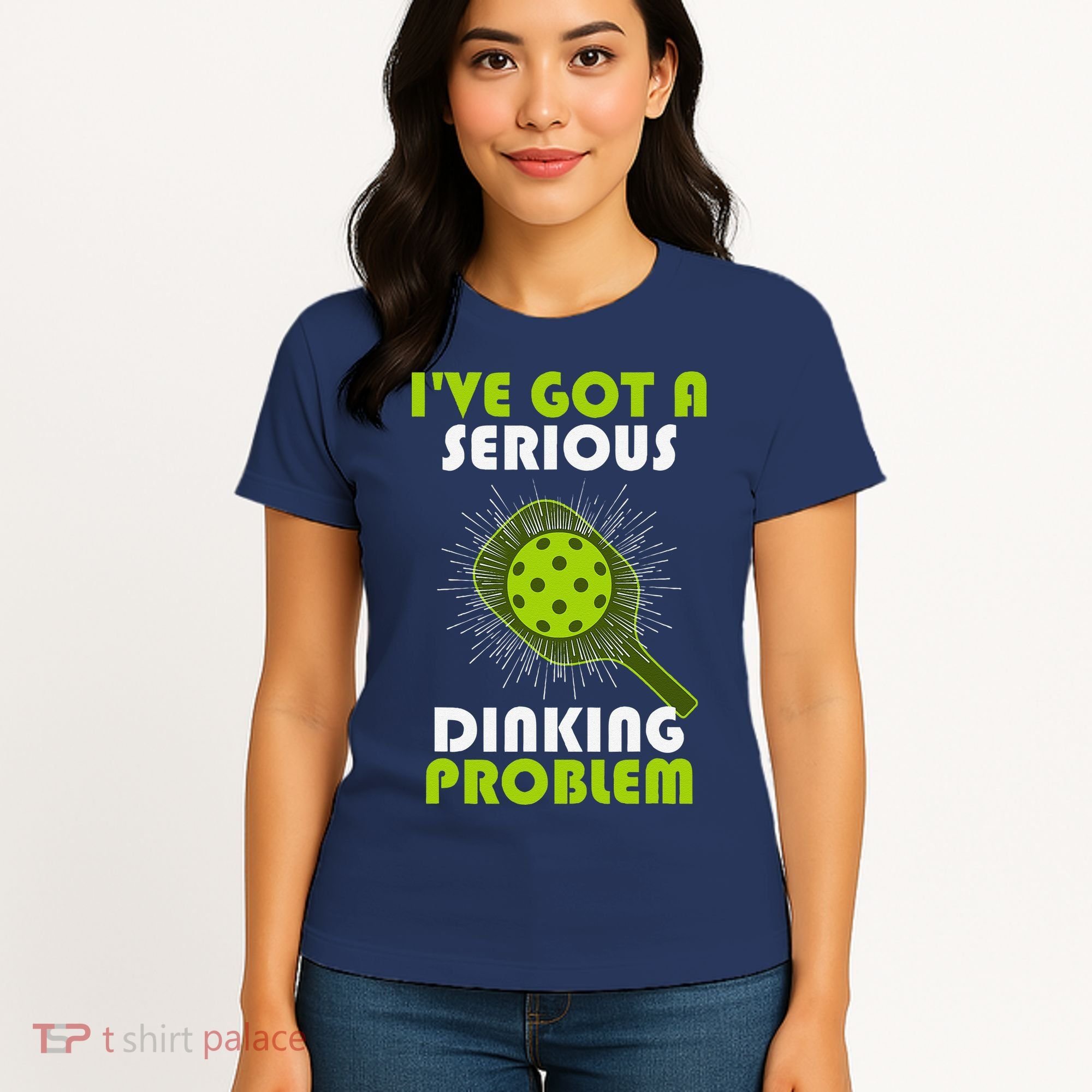 Funny Pickleball IVe Got A Serious Dinking Problem Women's T-Shirt