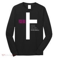 Funny Pickleball Jesus Cross Dink Shot Legend Paddle Pickler Long Sleeve Shirt thumb 0