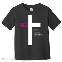 Funny Pickleball Jesus Cross Dink Shot Legend Paddle Pickler Toddler T-Shirt thumb 0