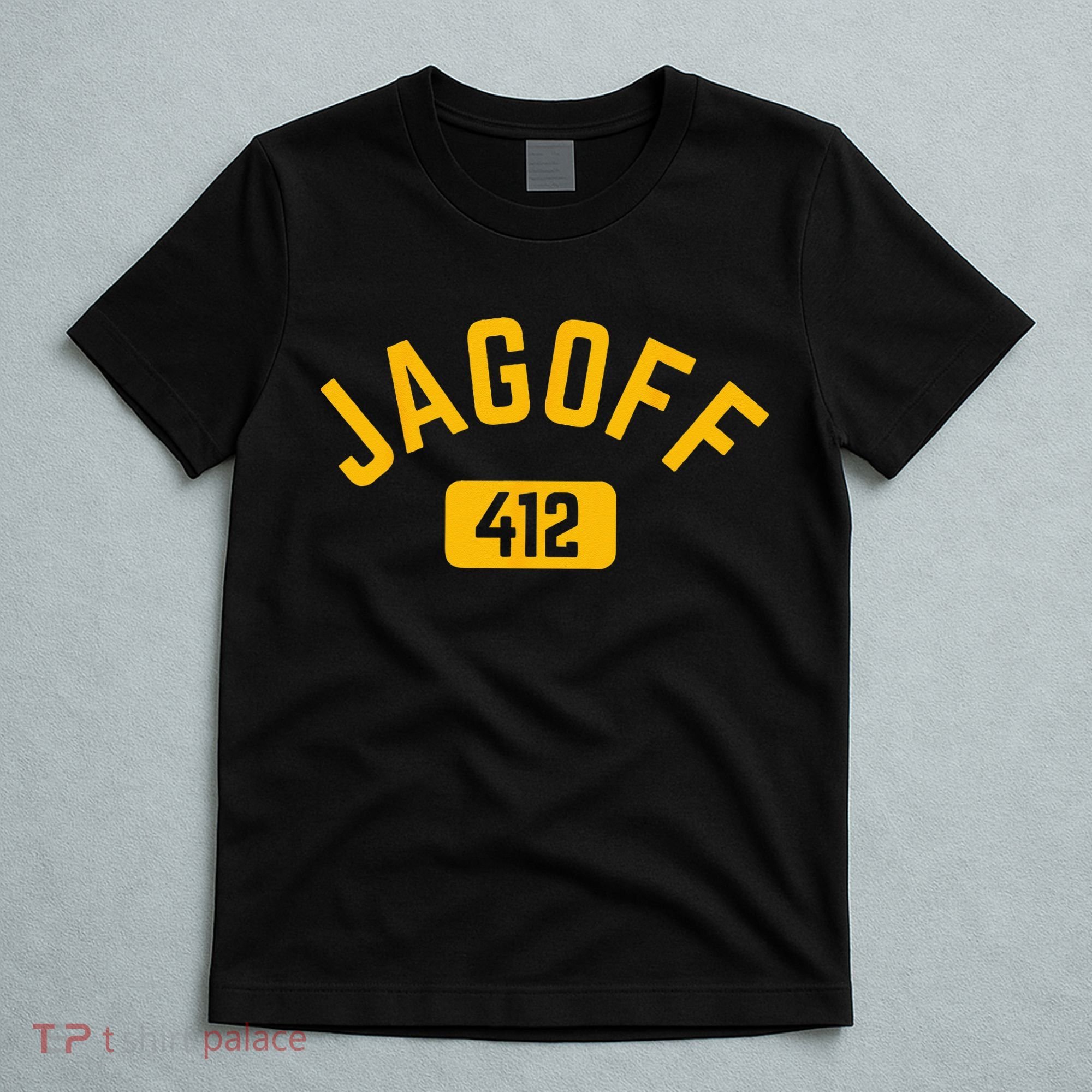 Funny Pittsburgh Jagoff 412 Steel City Pennsylvania Home T-Shirt