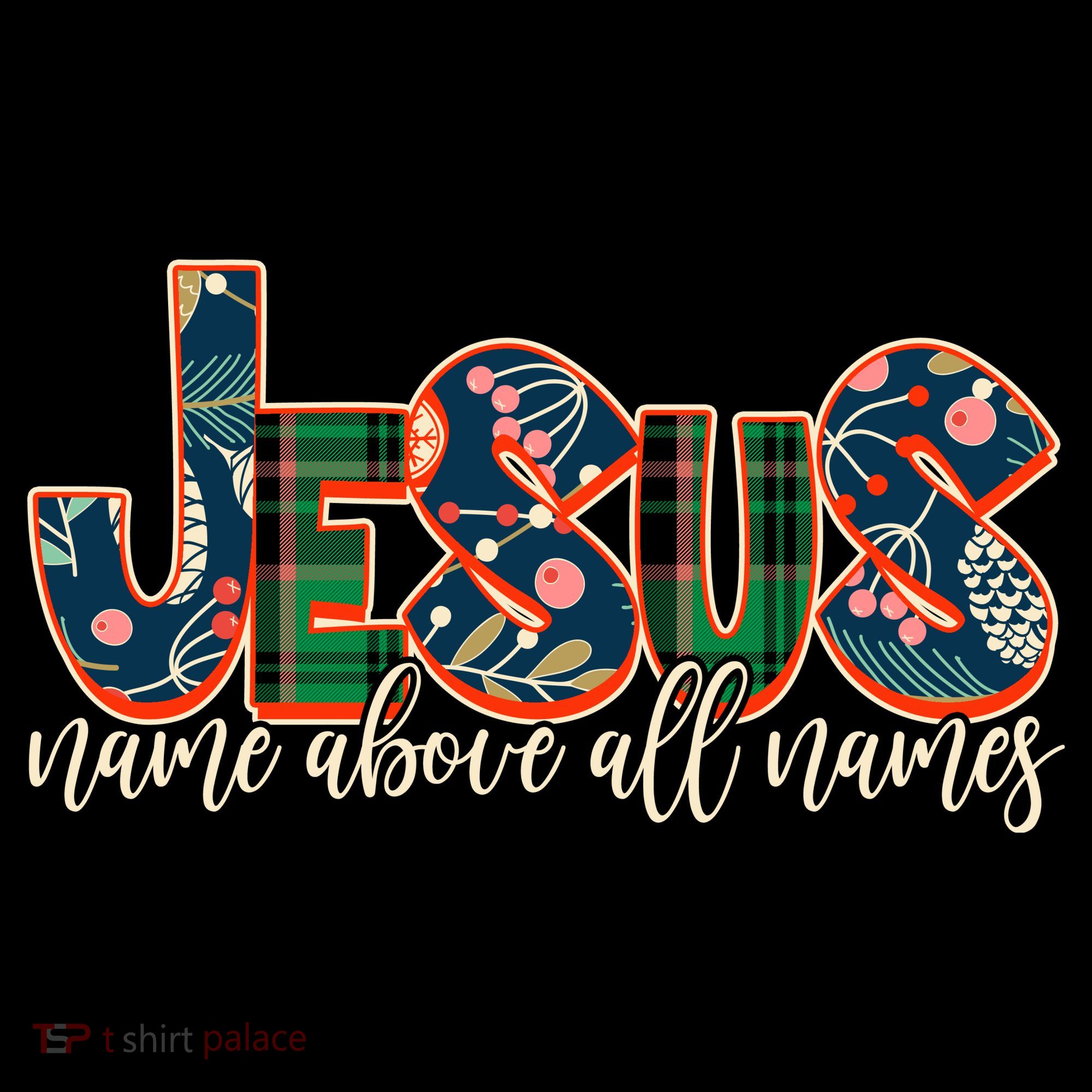 Festive Patten Jesus Name Above All Names Women's Hoodie