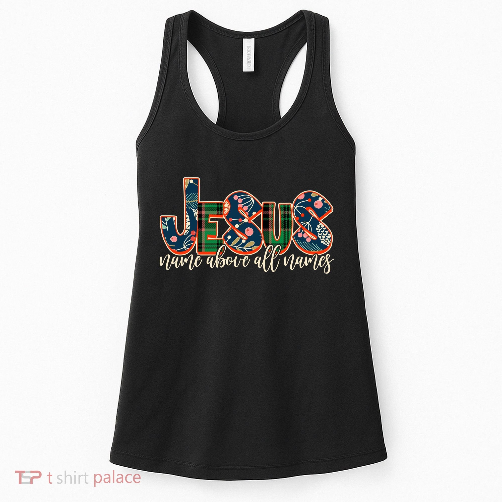 Festive Patten Jesus Name Above All Names Women's Tank Top