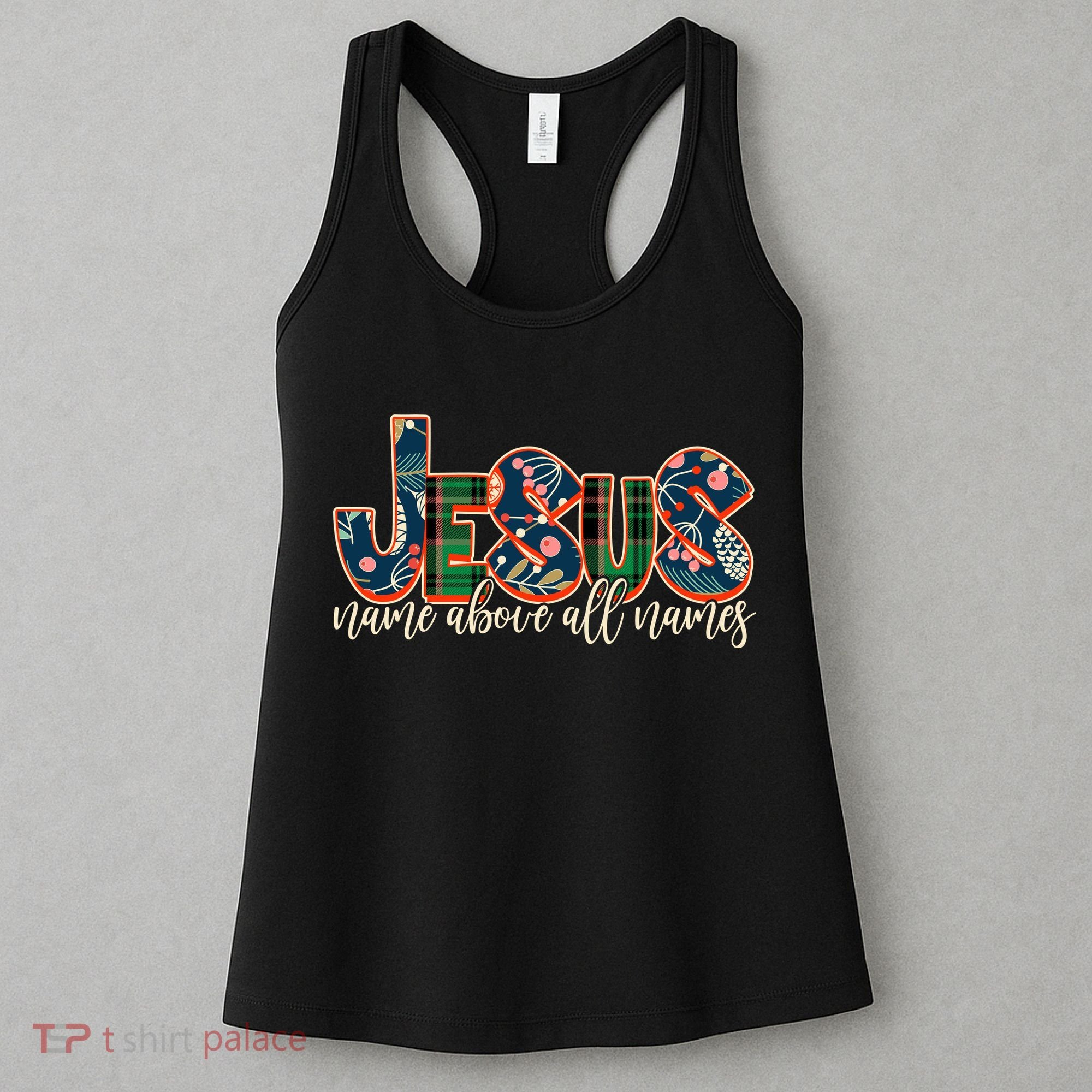 Festive Patten Jesus Name Above All Names Women's Tank Top