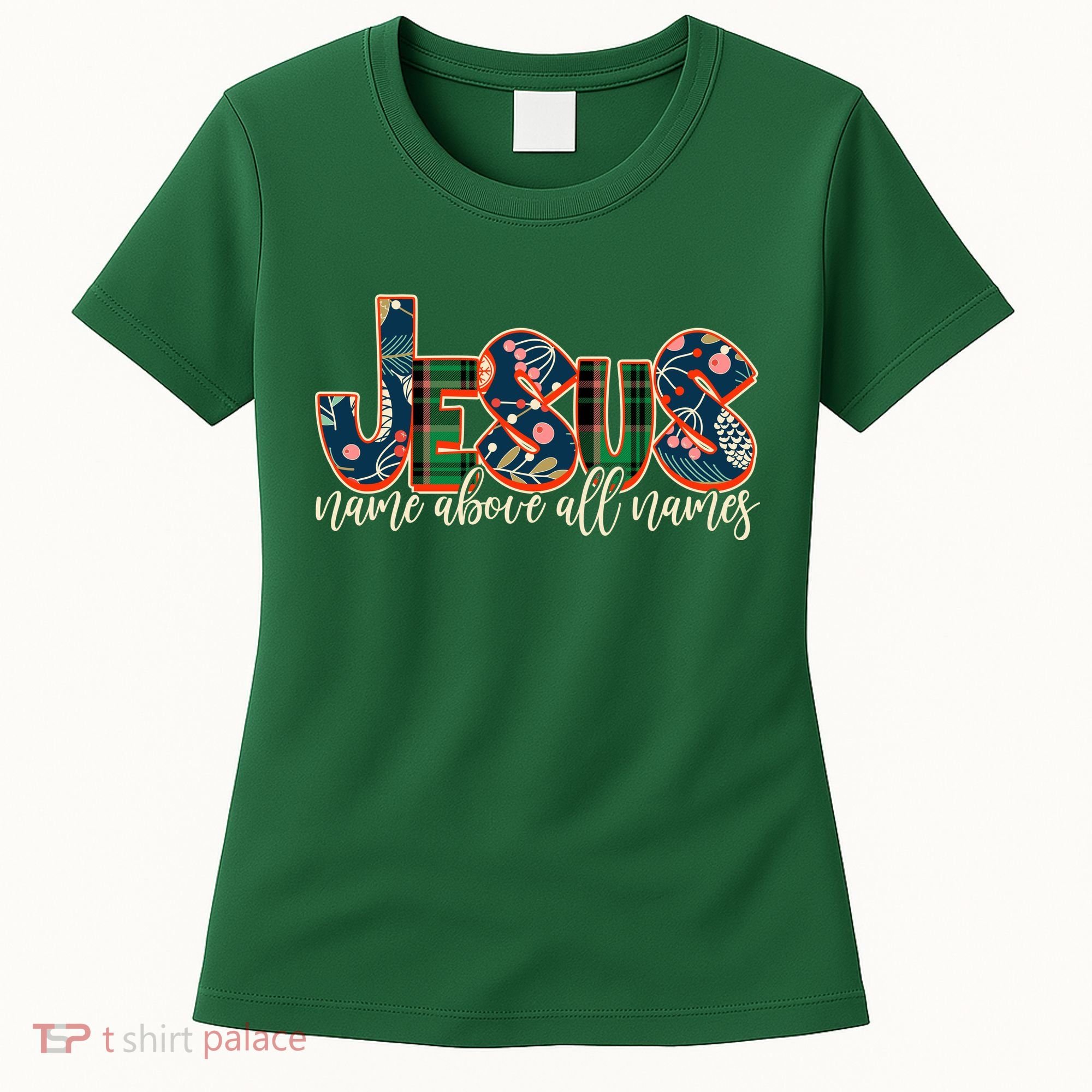 Festive Patten Jesus Name Above All Names Women's T-Shirt
