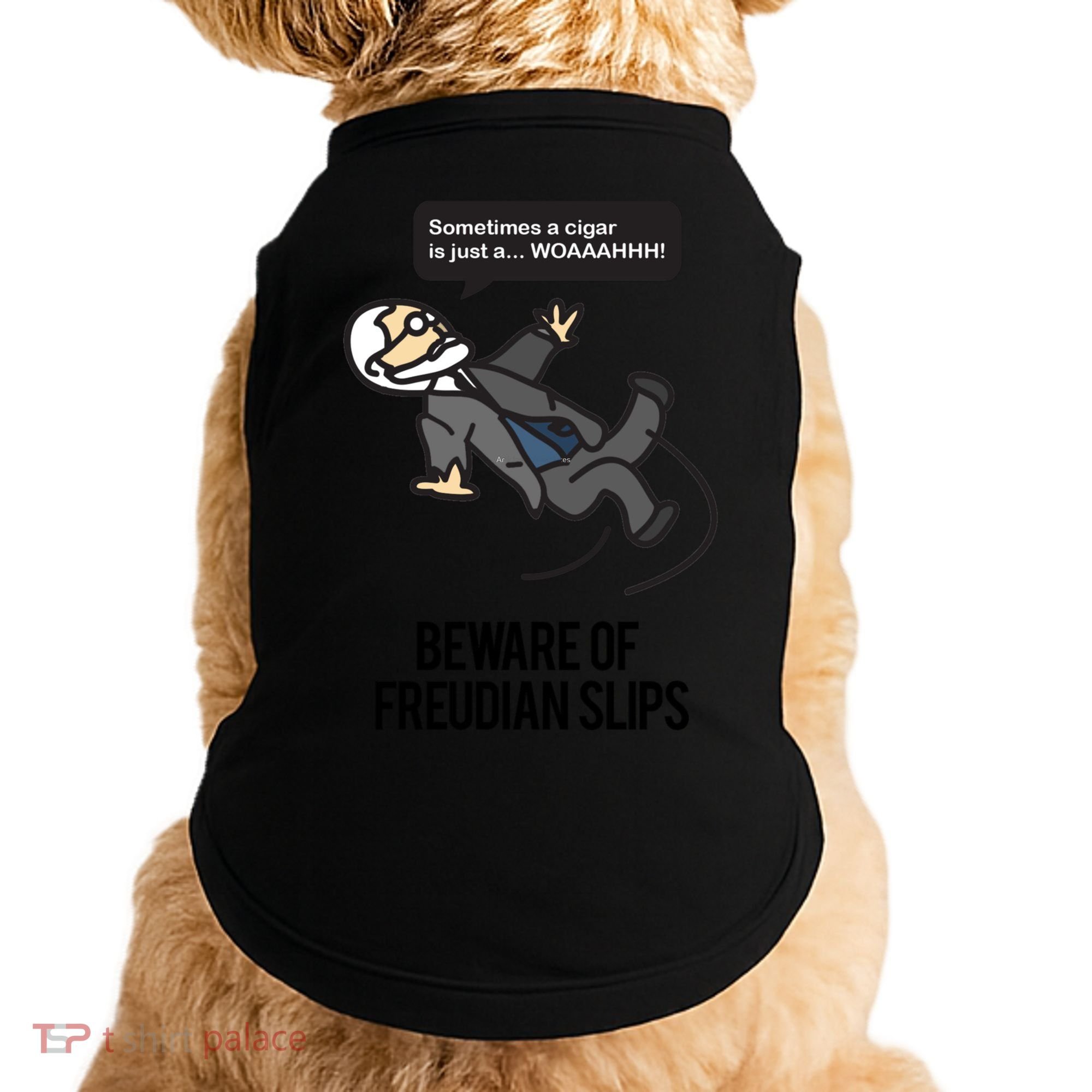 Funny Psychology Joke Sigmund Freud Beware Of Freudian Slips Doggie Tank