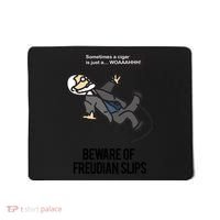 Funny Psychology Joke Sigmund Freud Beware Of Freudian Slips Mousepad thumb 0