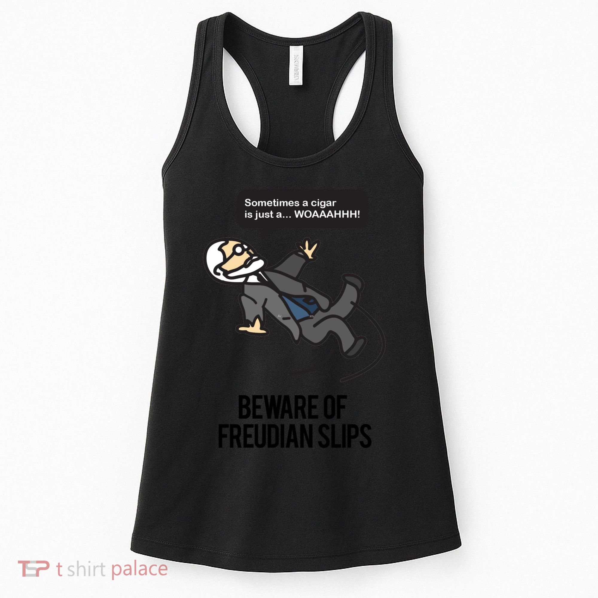 Funny Psychology Joke Sigmund Freud Beware Of Freudian Slips Women's Tank Top