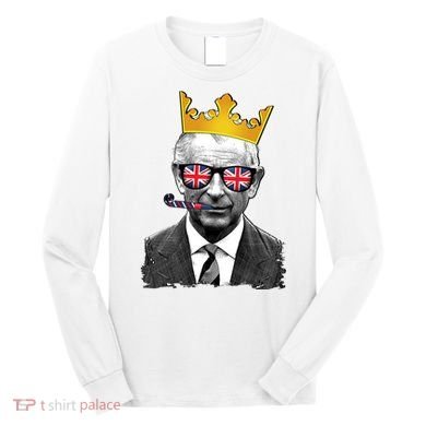 Funny Party King Coronation Prince King Charles Long Sleeve Shirt