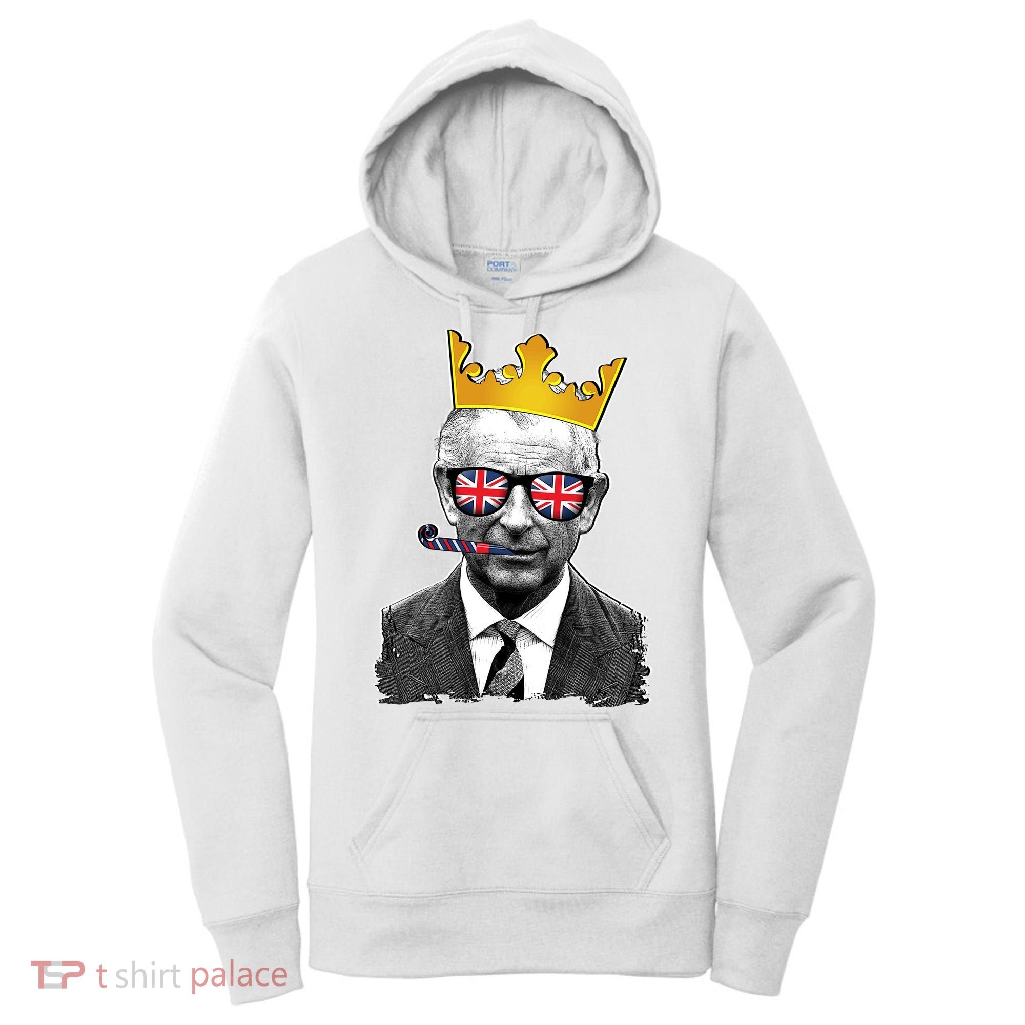 Funny Party King Coronation Prince King Charles Women's Hoodie