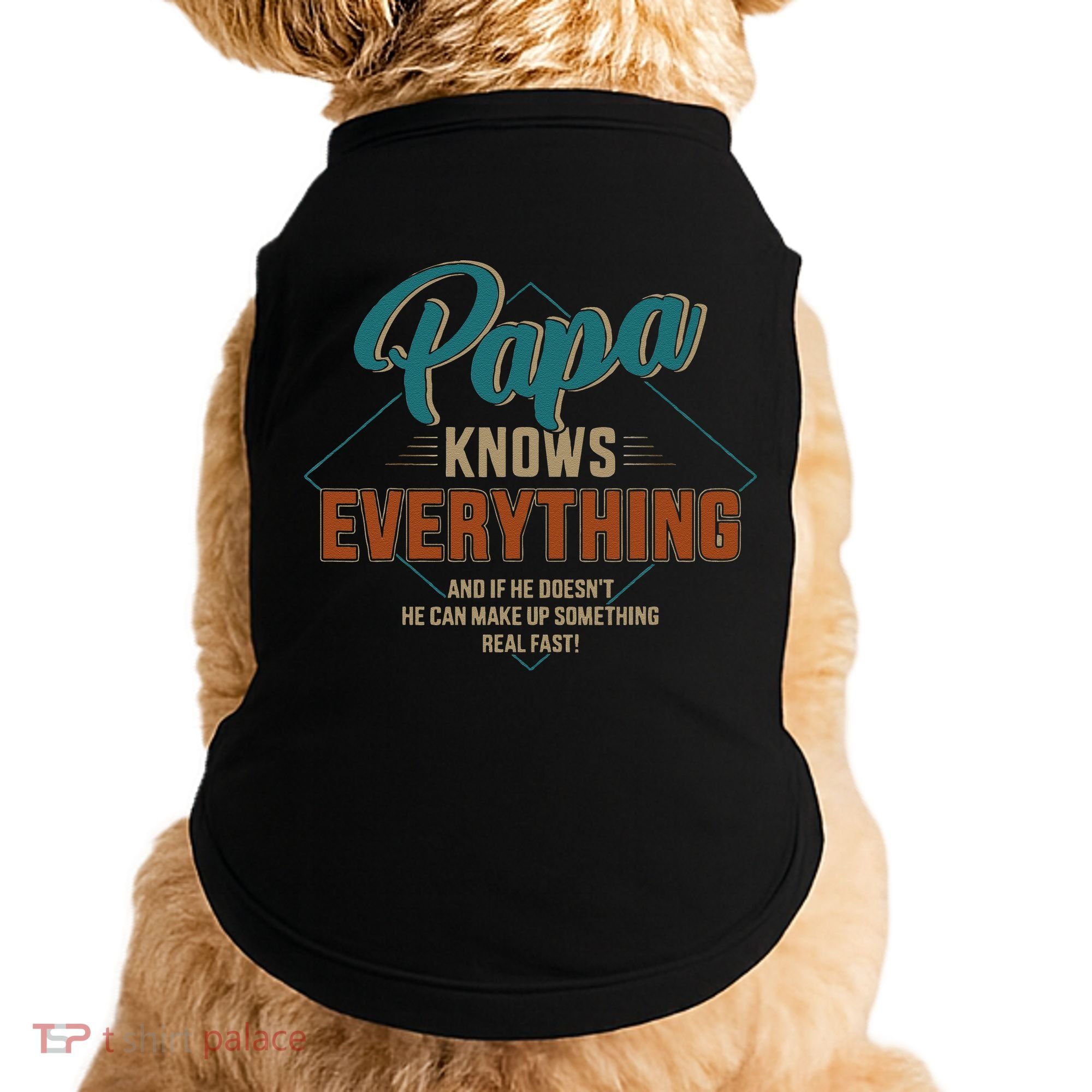 Funny Papa Knows Everything For Grandpa Or Dad Fathers Day Doggie Tank