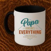 Funny Papa Knows Everything For Grandpa Or Dad Fathers Day Coffee Mug thumb 2