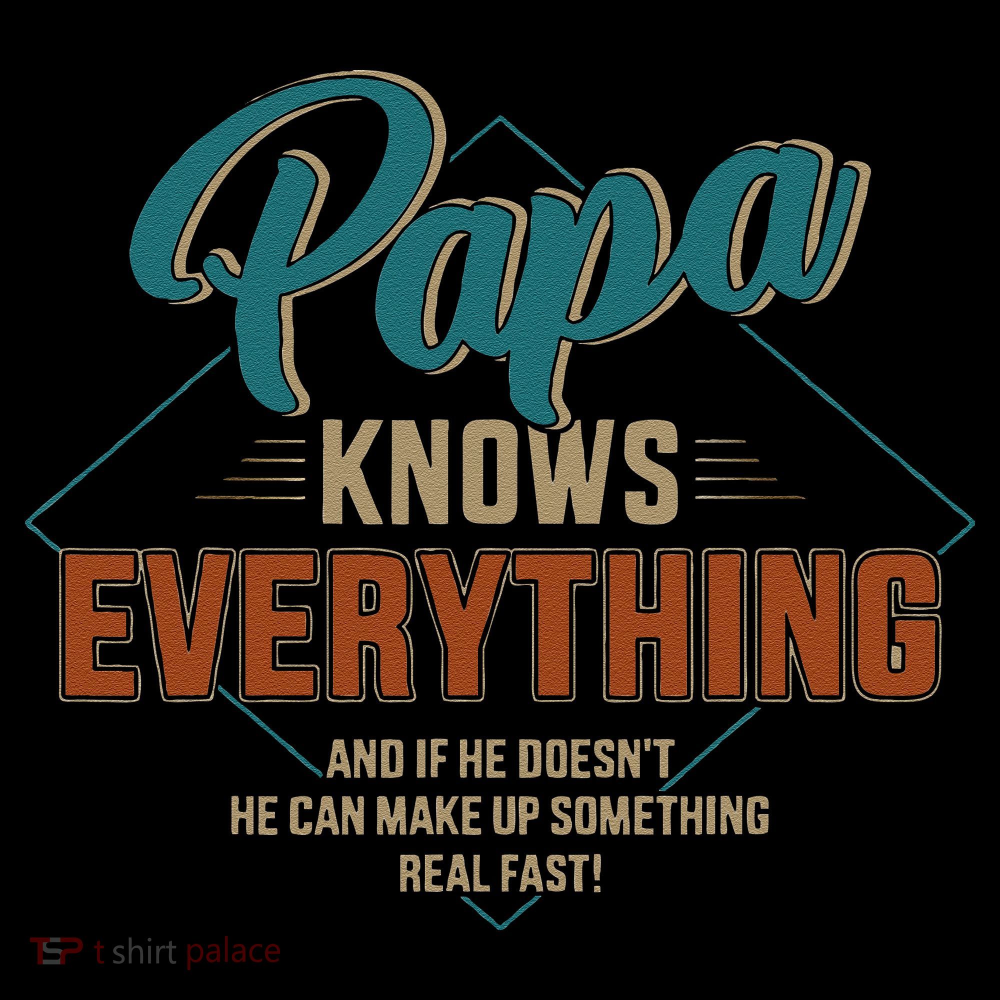 Funny Papa Knows Everything For Grandpa Or Dad Fathers Day Coffee Mug
